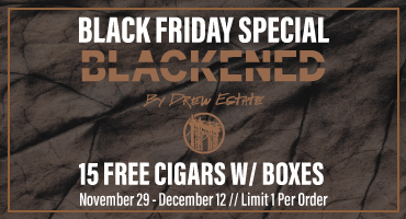 Blackened box deal receive 15 cigars with Box Purchase