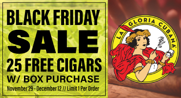 25 FREE Cigars with ALL La Gloria Cubana Box Purchases!