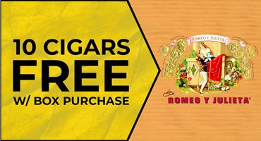 10 FREE Cigars with ALL Romeo Y Julieta Box Purchases!